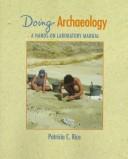 Cover of: Doing archaeology | Patricia C. Rice