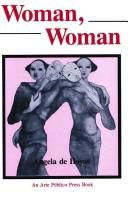 Cover of: Woman, Woman by Angela De Hoyos