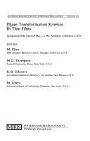 Cover of: Phase Transformation Kinetics in Thin Films: Symposium Held April 29-May 1, 1991, Anaheim, California, U.S.A. (Materials Research Society Symposium Proceedings)