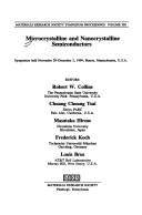 Cover of: Microcrystalline and nanocrystalline semiconductors: symposium held November 29-December 2, 1994, Boston, Massachusetts, U.S.A.