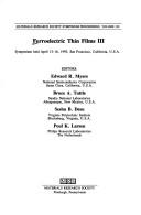 Cover of: Ferroelectric Thin Films III: Symposium Held April 13-16, 1993, San Francisco, California, U.S.A. (Materials Research Society Symposium Proceedings)