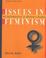Cover of: Issues in feminism