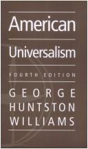 Cover of: American Universalism: A Bicentennial Historical Essay