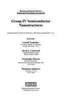 Cover of: Group-IV Semiconductor Nanostructures: Symposium Held Novermber 29-December 2, 2004, Boston, Massachusetts, U.S.A. ...