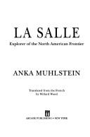 La Salle by Anka Muhlstein