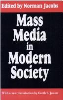 Cover of: Mass media in modern society