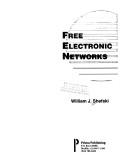 Cover of: Free electronic networks