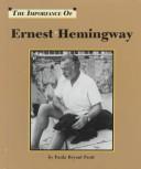 Cover of: The Importance of Ernest Hemingway (Importance of)