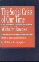 Cover of: The social crisis of our time