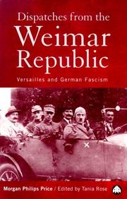 Dispatches from the Weimar Republic by Morgan Philips Price
