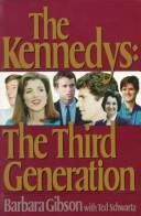 Cover of: The Kennedys: The Third Generation