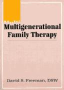 Cover of: Multigenerational family therapy