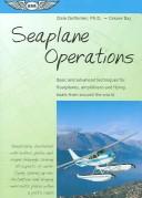 Cover of: Seaplane Operations | PhD, Dale De Remer