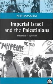 Imperial Israel And The Palestinians by نور مصالحه