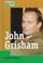 Cover of: People in the News - John Grisham (People in the News)