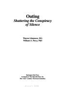 Cover of: Outing: shattering the conspiracy of silence