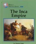 Cover of: World History Series - The Inca Empire