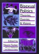 Cover of: Bisexual politics by Naomi Tucker, editor.