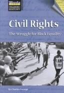 Cover of: Civil rights: the struggle for Black equality