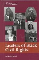 Cover of: History Makers - Leaders of Black Civil Rights (History Makers) by Marjorie Vernell