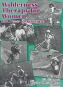 Cover of: Wilderness Therapy for Women by Ellen Cole, Eve Erdman