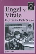 Cover of: Engel v. Vitale: prayer in the public schools