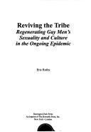 Cover of: Reviving the Tribe by Eric E. Rofes, Eric E. Rofes