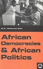 Cover of: African Democracies And African Politics (OSSREA) by M.A. Mohamed Salih