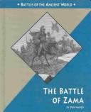 Cover of: Great Battles in History - The Battle of Zama (Great Battles in History) | Don Nardo