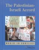 Cover of: The Palestinian-Israeli accord