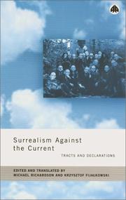 Cover of: Surrealism Against The Current: Tracts and Declarations