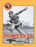 Cover of: Football (History of Sports) by 