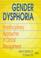 Cover of: Gender dysphoria
