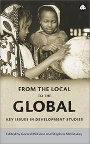 Cover of: From The Local To The Global: Key Issues in Development Studies