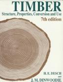 Timber by H. E. Desch, H.E.Desch, J.M.Dinwoodie