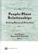 Cover of: People-plant relationships: setting research priorities