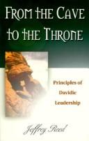 Cover of: From the cave to the throne by Jeffrey Reed
