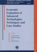 Cover of: Economic evaluation of advanced technologies: techniques and case studies