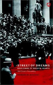 Cover of: Street of Dreams - Boulevard of Broken Hearts: Wall Street's First Century