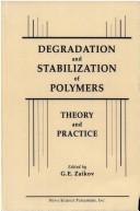 Cover of: Degradation and stabilization of polymers | 