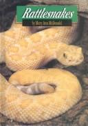 Cover of: Rattlesnakes (Animals & the Environment)