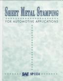Sheet metal stamping for automotive applications by Society of Automotive Engineers