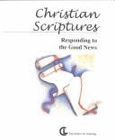 Cover of: Christian Scriptures by Kevin McNulty, Kevin McNulty