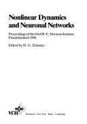 Cover of: Nonlinear Dynamics and Neuronal Networks: Proceedings of the 63rd W.E. Heraeus Seminar Friedrichsdorf 1990 (Nonlinear Systems)