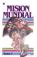 Cover of: Mision Mundial by Jonathan Lewis
