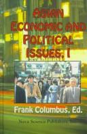 Cover of: Asian Economic and Political Issues