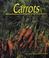 Cover of: Carrots (Plants Life Cycles)