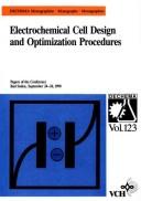 Cover of: Electrochemical cell design and optimization procedures  by Gerhard Kreysa