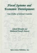 Cover of: Fiscal systems and economic development | 