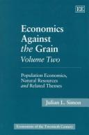 Cover of: Economics Against the Grain by Julian Lincoln Simon